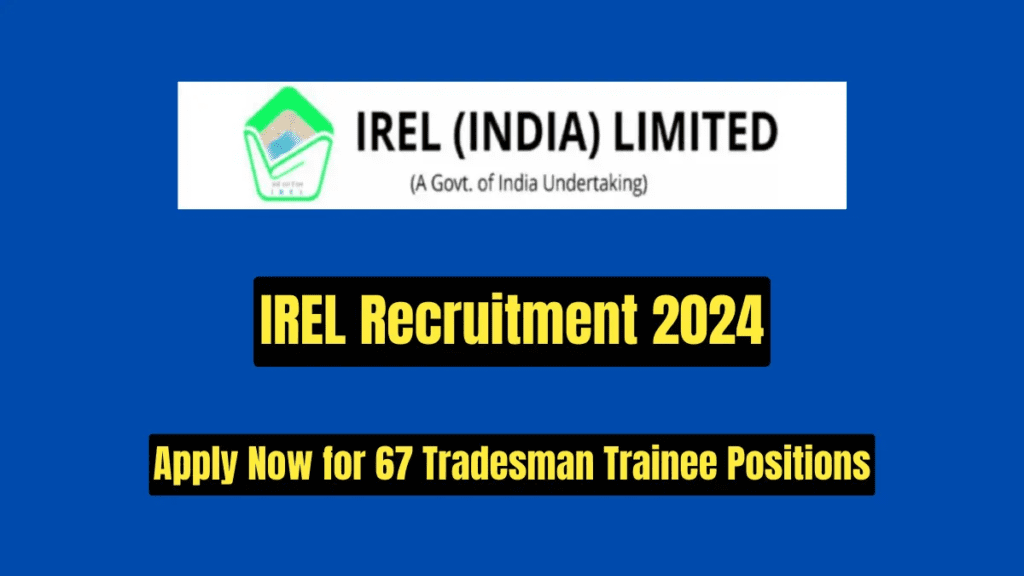 IREL Recruitment 2024