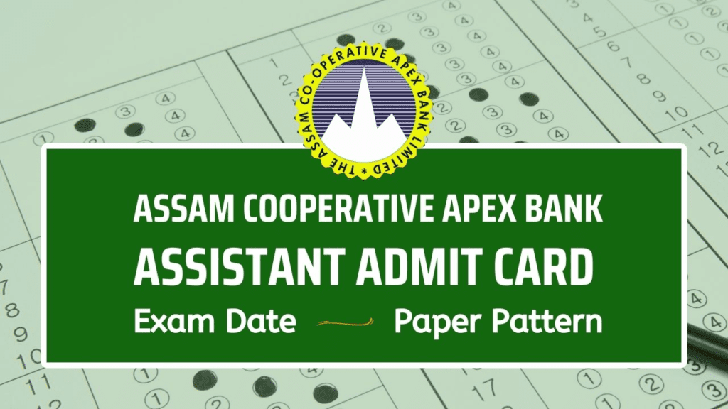 Assam Cooperative Bank Admit Card 2024