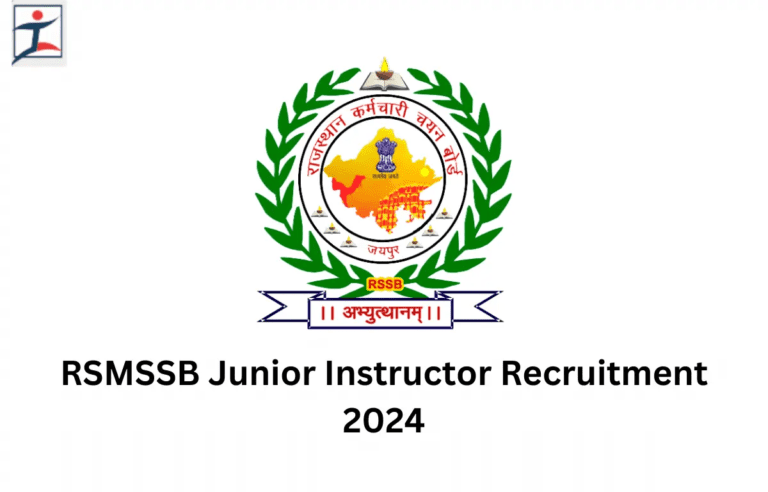 Rajasthan Junior Instructor Recruitment 2024 : Application Commences for 679 Posts