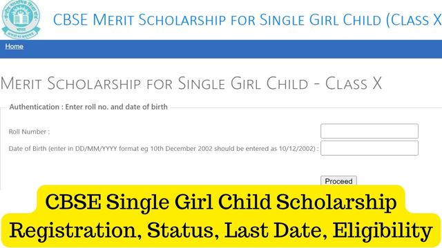 CBSE Single Girl Child Scholarship 2024 