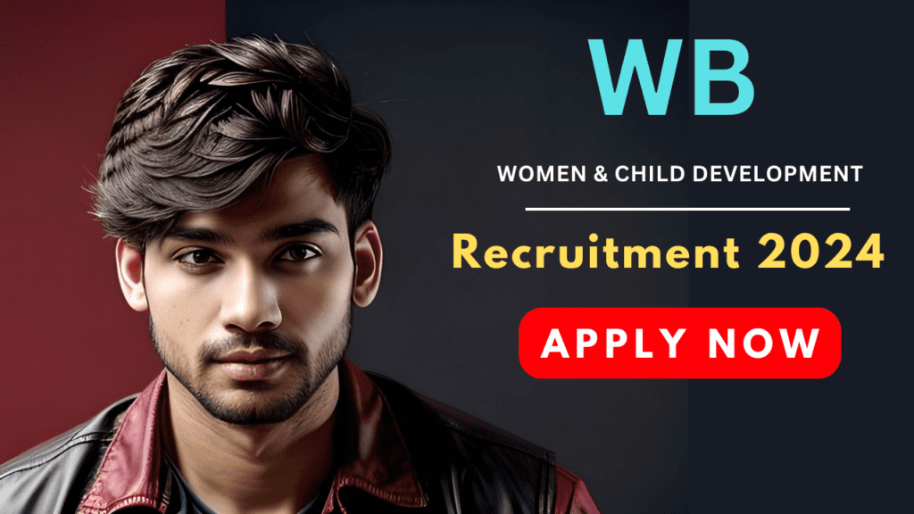 WB WCD Recruitment 2024 