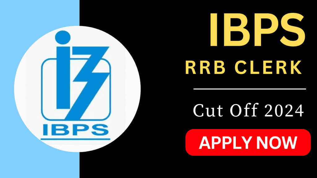 IBPS RRB Clerk Expected Cut-Off 2024